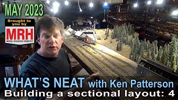 Building a sectional layout:4 | May 2023 WHATS NEAT Model Railroad Hobbyist