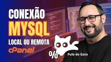 Como acessar banco de dados MySQL do cPanel de forma local no seu PC ou Remotamente