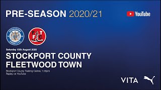Stockport County Vs Fleetwood Town - Friendly Stream