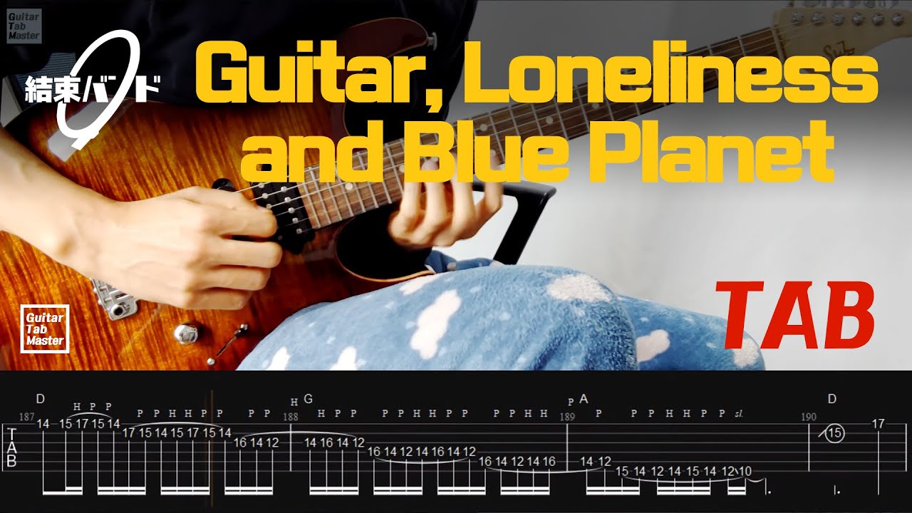 [2TAB] Guitar, Loneliness and Blue │Guitar Cover(inst.) YouTube
