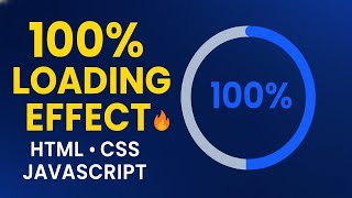 Create a Circular Progress Bar using HTML CSS & JavaScript | 100% Animated Loading Effect