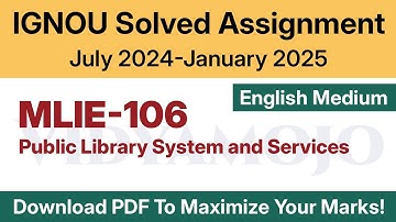 IGNOU MLIE 106 Solved Assignment 2024-25 English Medium PDF Download | MLIE 106 Jul 2024-Jan 2025
