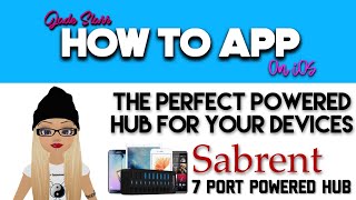 The Perfect Powered Hub for Your Devices by Sabrent 7 Port USB +3 - How To App on iOS! - EP 442 S8