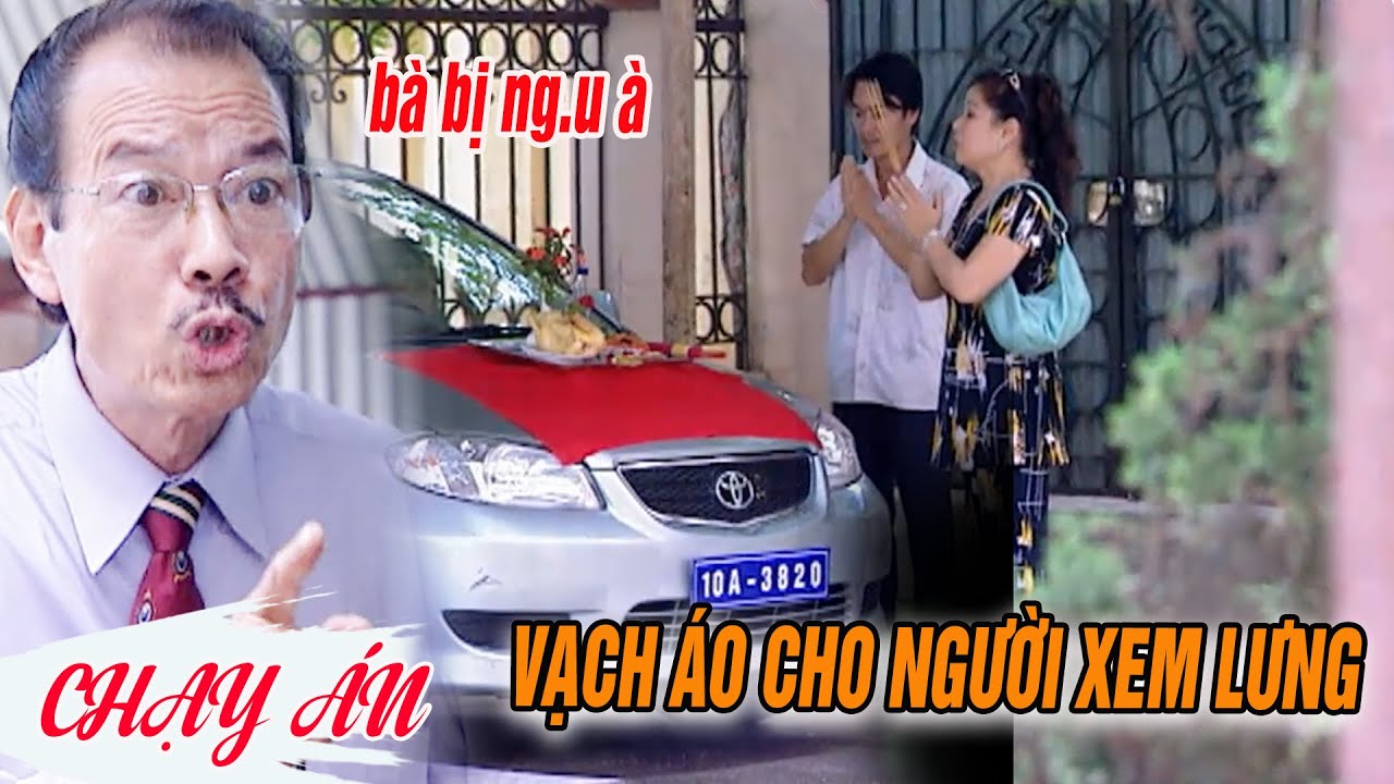 Chồng ăn HỐI LỘ mua chiến mã, vợ đang xe lên tận CƠ QUAN để ăn mừng | CHẠY ÁN