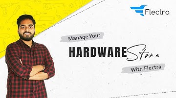 How To Setup Online Hardware Store Using Flectra