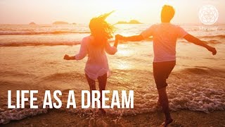 Life As a Dream - Alan Watts