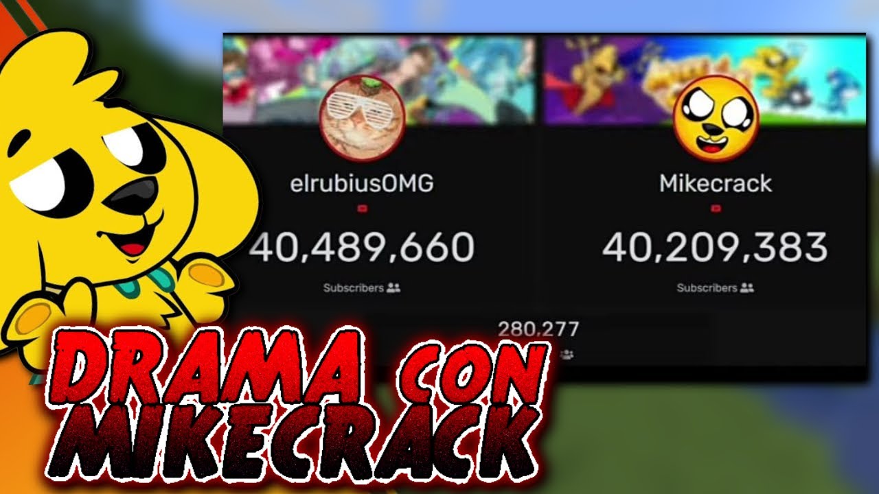 El DRAMA con MIKECRACK por LOS SUSCRIPTORES | Mikecrack