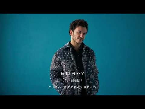 Buray, Ogun Donmez - Darmadağın - Ogün Dönmez Remix