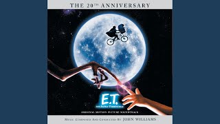 E.T. Is Alive! (Soundtrack Reissue (2002)) - John Williams
