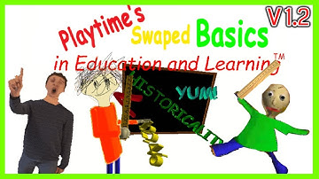 PLAYTIME IS NOW BALDI! | Playtime