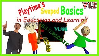 PLAYTIME IS NOW BALDI! | Playtime's Swapped Basics V 1.2 | Playtime Baldi Mod!
