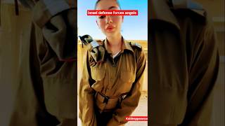 So Beautiful Israel Defense Forces Angels