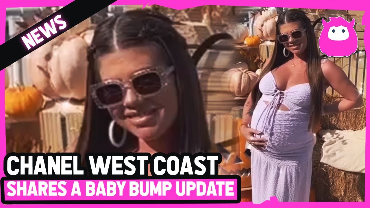 Chanel West Coast Shares Baby Bump Update As Her Due Date Nears - YouTube