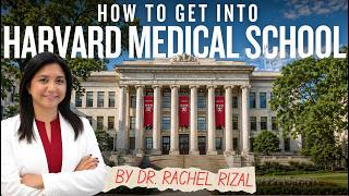 How to Get Into Harvard Medical School