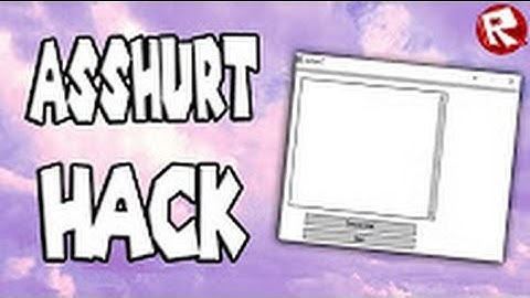 ✔️ NEW ROBLOX EXPLOIT: ASSHURT 7 | UNLIMITED LEVEL 7 EXPLOIT | ( April 11, 2017 )