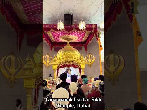 Gurunanak Darbar Sikh Temple, Dubai #waheguruji #shorts