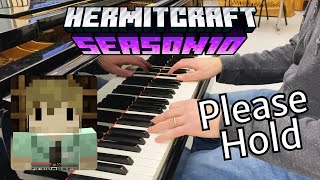 PLEASE HOLD by Jono (Hermitcraft Season 10), piano version