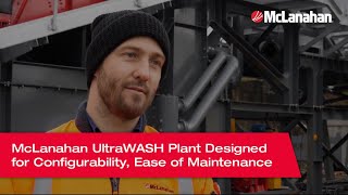 Mclanahan Ultrawash Plant Designed For Configurability, Ease Of Maintenance