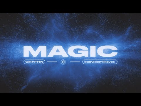 Magic (feat. babyidontlikeyou)