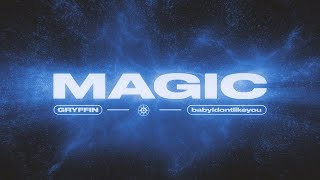 MAGIC (ft. babyidontlikeyou) [ Lyric Video]