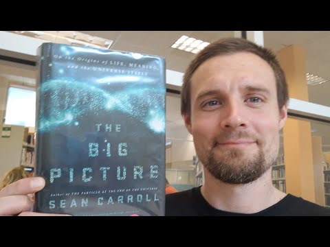 The Big Picture by Sean Carroll - Book Review The Big Picture by Sean Carroll - Book Review