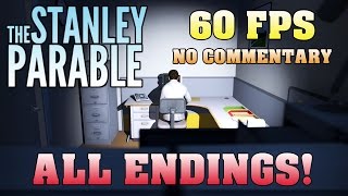 THE STANLEY PARABLE - All Endings Walkthrough