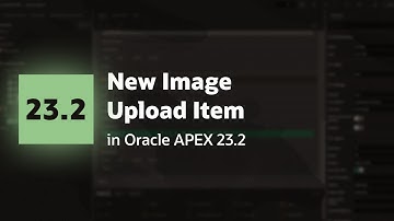 New Image Upload Item in Oracle APEX 23.2