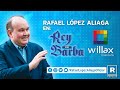 🔵 Rafael Lopez Aliaga | Rafael López Aliaga en Rey con Barba por Willax Televisión  21/03/2021