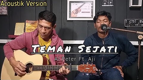 KASIDAH TEMAN SEJATI - AL PETER ft. AJI COVER AKUSTIK