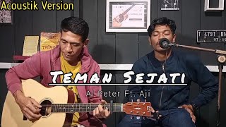 KASIDAH TEMAN SEJATI - AL PETER ft. AJI COVER AKUSTIK