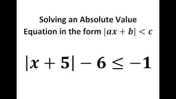 How to Solve an Absolute Value Equation, Special Case, No Solution |ax+b|less c