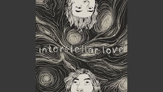 interstellar love