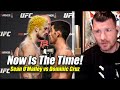 Michael Bisping On How Sean O&#39;Malley vs Dominic Cruz Should Be Next | FightNoose