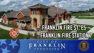 Franklin Fire S1, E5 – Franklin Fire Station 7
