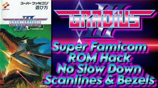 GRADIUS III *ROM HACK* Super Famicom / Bezels / RGB Scanlines / 1080p