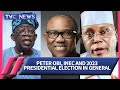 (ANALYSIS) Peter Obi, INEC and 2023 Presidential Election in General