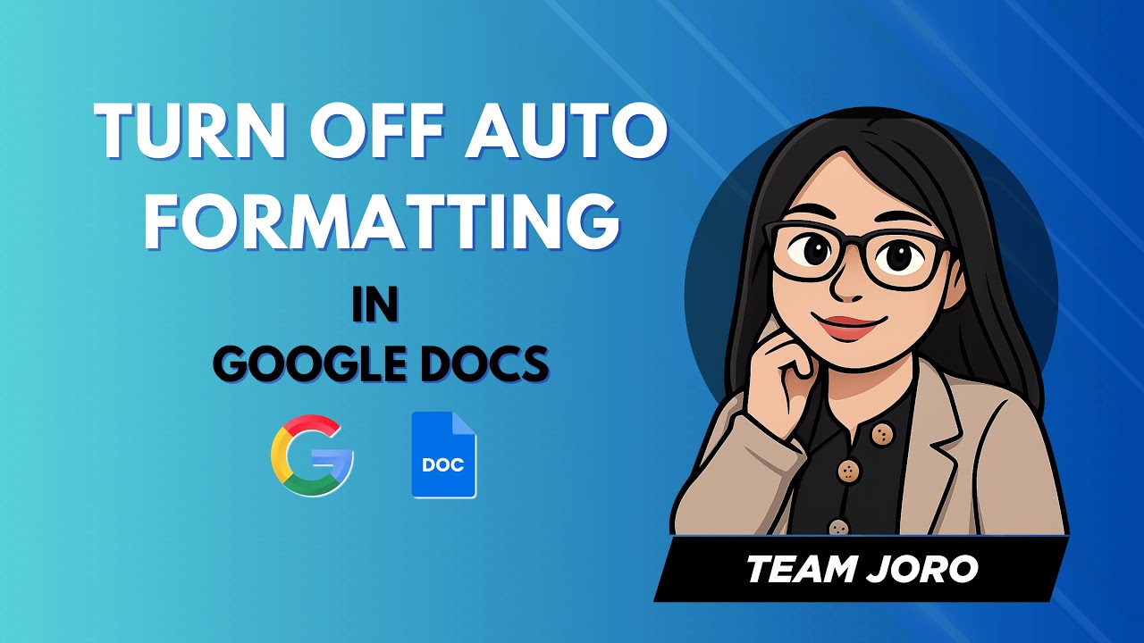 How To Turn Off Auto Formatting In Google Docs | 2025