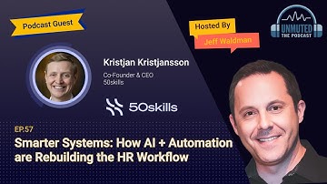 Ep. #57: Smarter Systems: How AI + Automation Are Rebuilding the HR Workflow | Kristjan Kristjansson