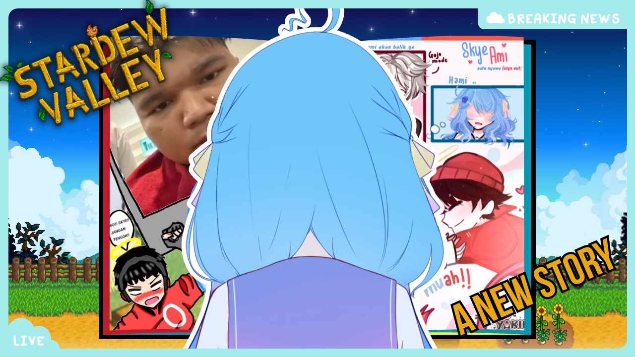 【STARDEW VALLEY】𓆩♡𓆪 SKYEAMI'S NEW STORY! 𓆩♡𓆪【Hoshizora】
