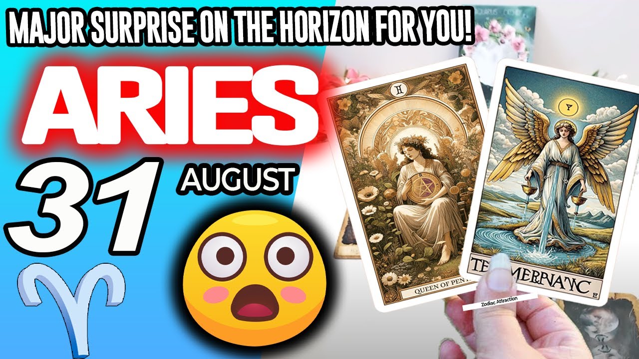 Aries ♈😲MAJOR SURPRISE ON THE HORIZON FOR YOU❗️💖 horoscope for today AUGUST 31 2025 ♈ 