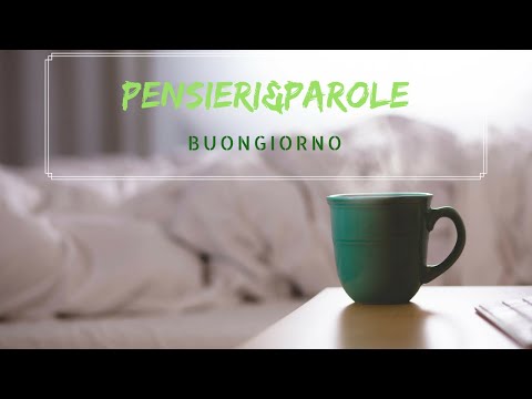 #Buongiorno - Aforisma in Musica | ☕ Buongiorno Amore 💕