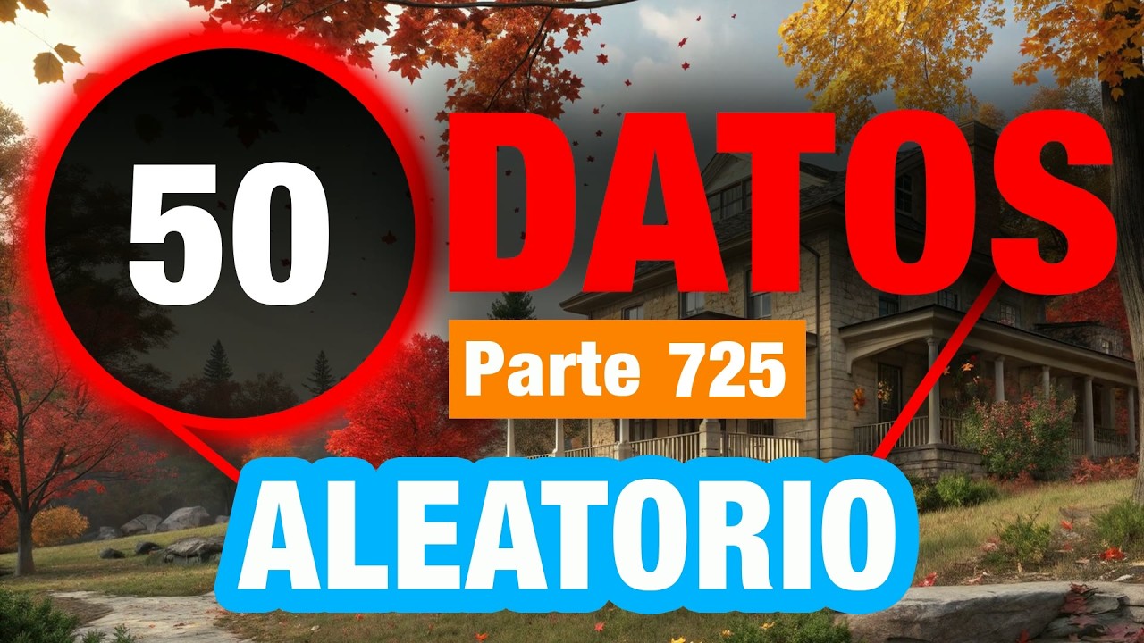 50 Datos Nunca Vistos Difíciles de Creer