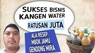 TESTIMONI SUKSES BISNIS KANGEN WATER || Jamu Gendong Mba Mirawati