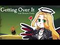 【GETTING OVER IT】 Okay, For Real This Time!! 【FIRST STAGE PRODUCTION EN】