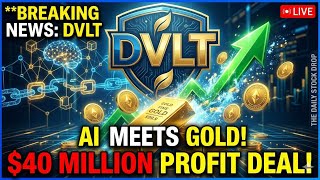 🚨 BREAKING: This AI Stock Just Locked In $40M Profit With Physical GOLD! (DVLT) 🚀