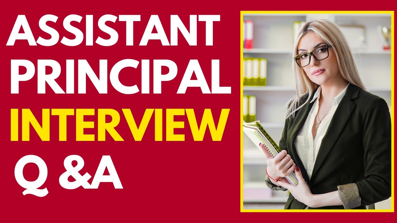 Top 25 Assistant Principal Interview Question and A nswers for 2026 ...
