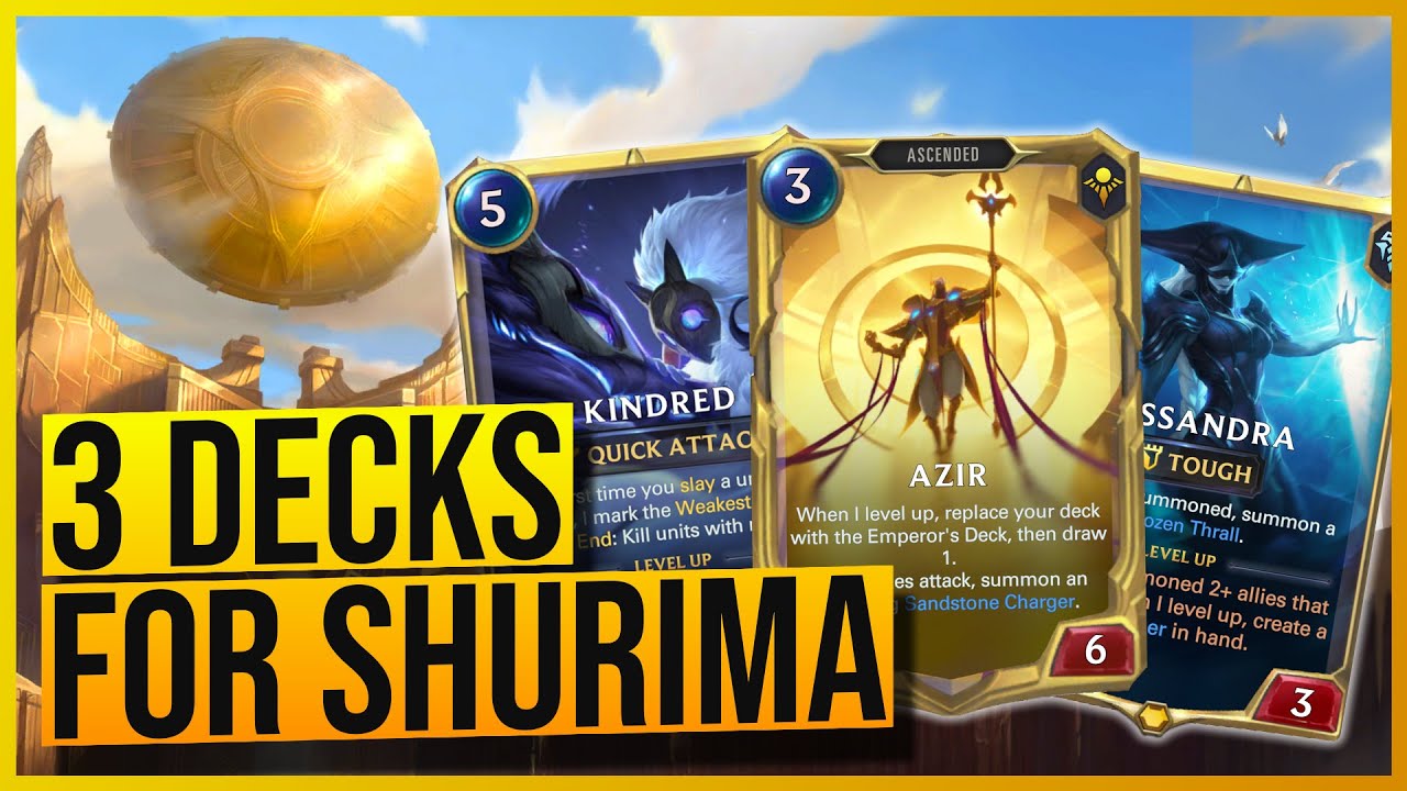 New Shurima Decks | Kindred Lissandra Taliyah Azir | Legends of Runeterra Guide