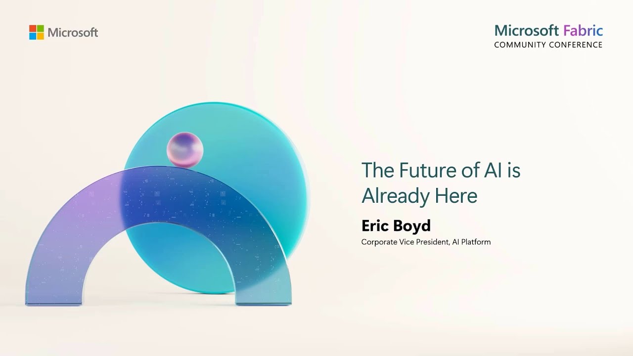 Outline Video The future of AI is already here | FabCon 2024