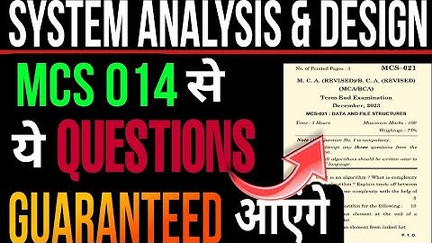 MCS 014 Most Important Questions 2024 dec🔥| System Analysis Design