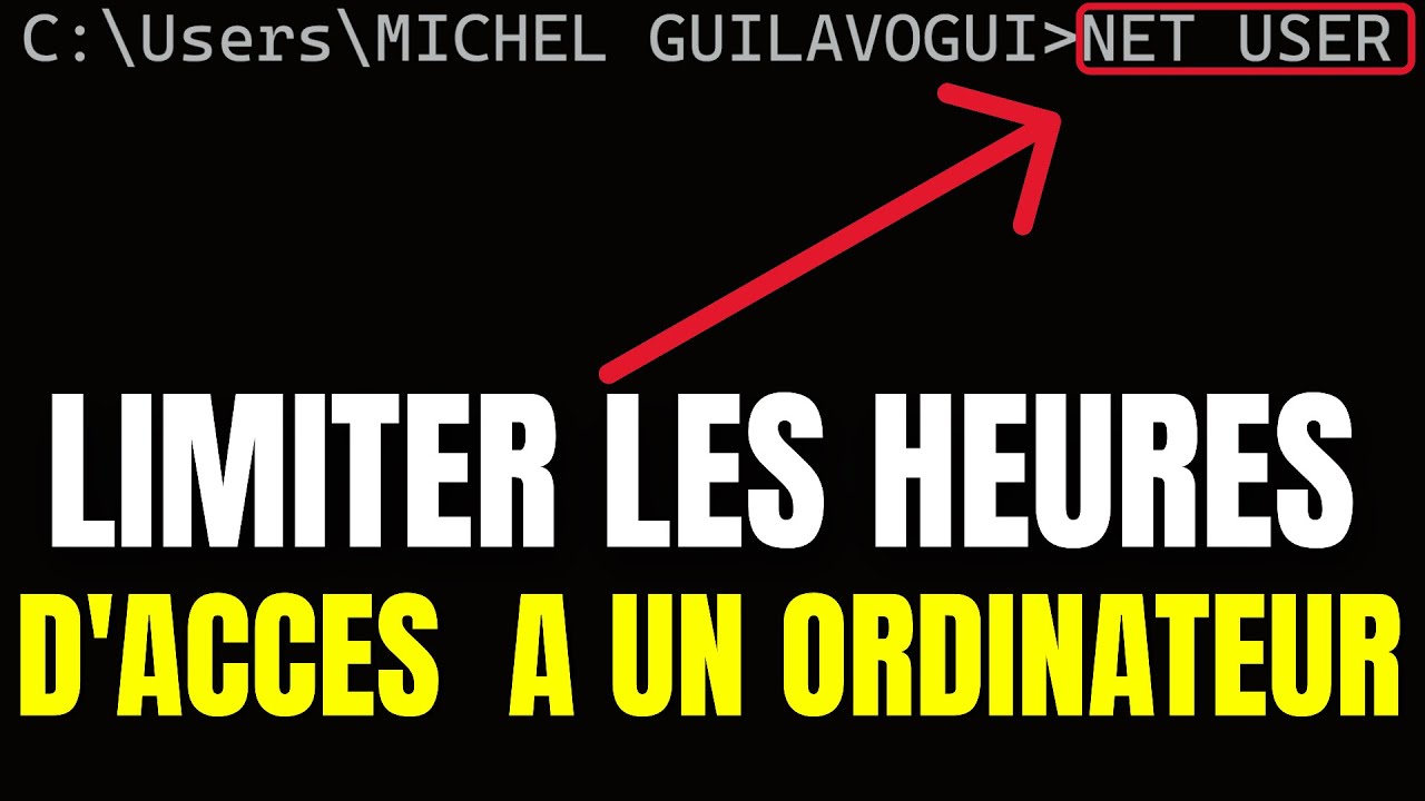 Comment limiter les heures d'utilisation sur PC (Windows ) - Guide Complet